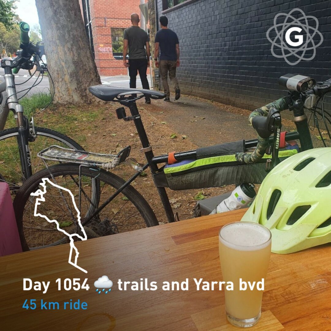 Day 1054 🌧 trails and Yarra bvd